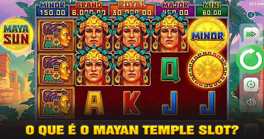 O que é o Mayan Temple Slot?